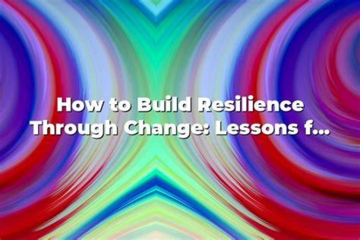 Lessons In Success And Resilience