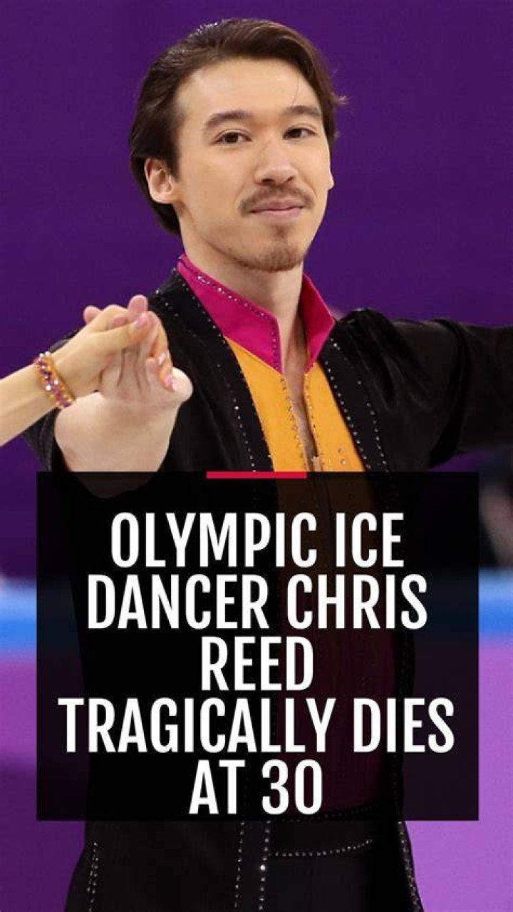 Olympic Ice Dancer Chris Reed Tragically Dies At 30