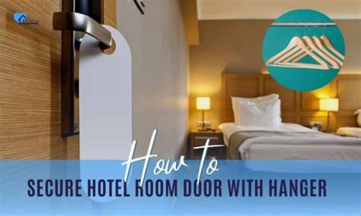 Secure Your Hotel Room With An Unassuming Hanger